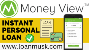 Is Money view Loan app Real Or Fake ?