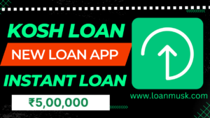 Kosh Loan