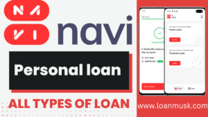 Navi loan app review 