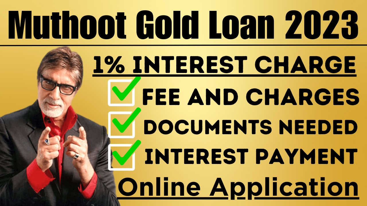 Muthoot Finance Se Gold Loan Kaise le 2023 ? Muthoot Finance Gold Loan Interest Rate